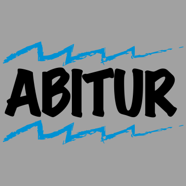 Motiv Abi T Shirts | Abitur Abschluss Student Geschenk