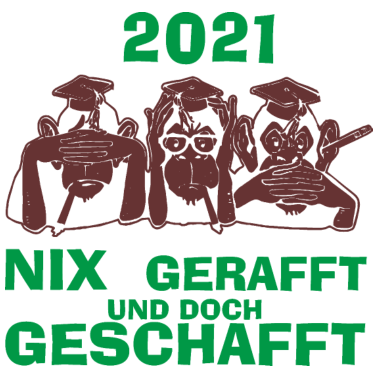 Motiv Abi Abschluss Nix geschafft 2021
