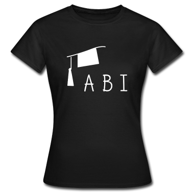 Abi Abschluss T-Shirt - Abi Abitur Motto Abschluss