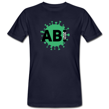 Abi Abschluss T-Shirt - Abi 2021 Abschluss 2021 Abitur