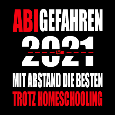 Motiv Abschluss 2021 Abi Spruch Abiturient Geschenk