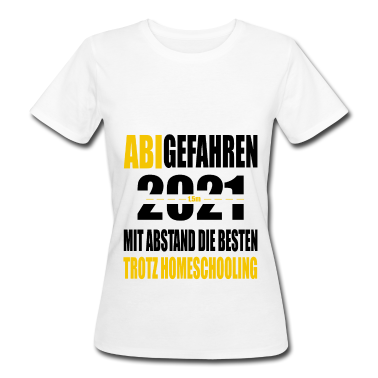 Abi Abschluss T-Shirt - Abschluss ABI 2021 Spruch Abiturient Geschenkidee