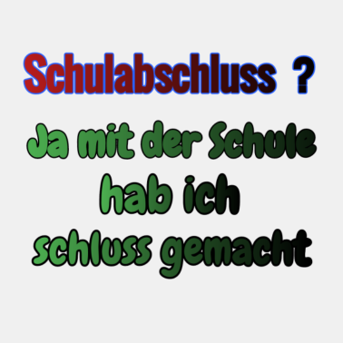 Motiv Schulabschluss ?