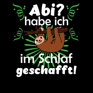 Motiv Abitur bedrucktes Faultier Abi 2021 Schulabschluss