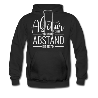 Schulabschluss Hoodie - Abitur 2021 Wir Sind Mit Abstand Die Besten