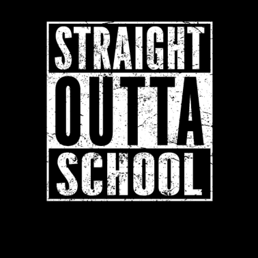 Motiv STRAIGHT OUTTA SCHOOL Schulabschluss Shirt Grunge