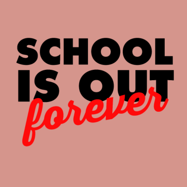Motiv School is out forever 4 by XLX Design
