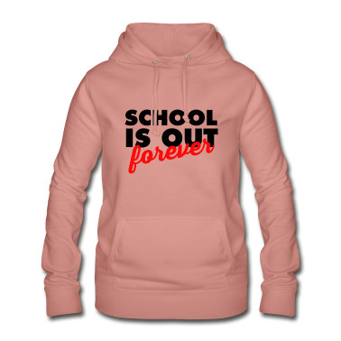Schulabschluss Hoodie - School is out forever 4 by XLX Design