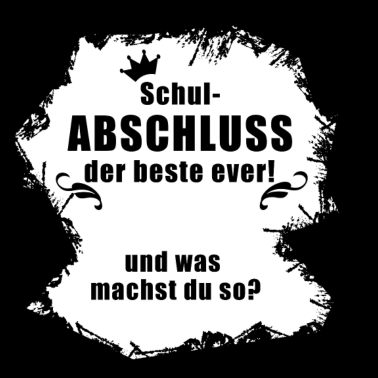 Motiv Schulabschluss - der beste ever