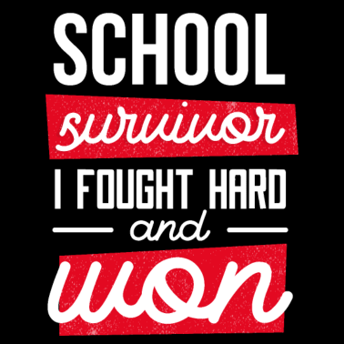 Motiv Schulabschluss - School Survivor!