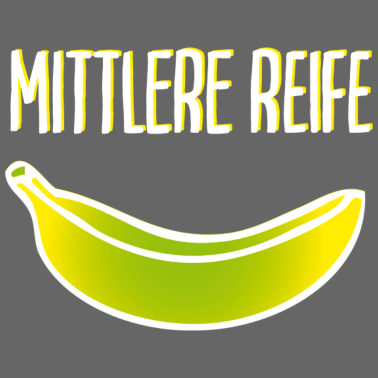 Motiv Mittlere Reife Schulabschluss Banane