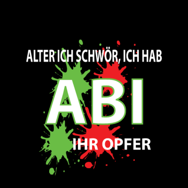 Motiv ABI Abitur Opfer Schule Schulabschluss
