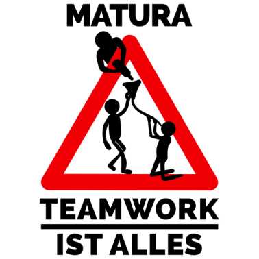 Motiv Team Matura Maturant Maturafeier Schulabschluss