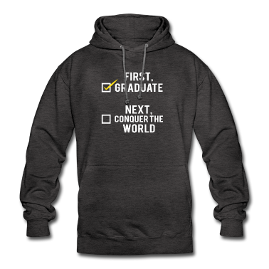 Schulabschluss Hoodie - Abitur / Schulabschluss: First, graduate. Next,