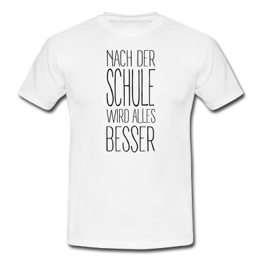 Schulabschluss T-Shirt - nach der Schule