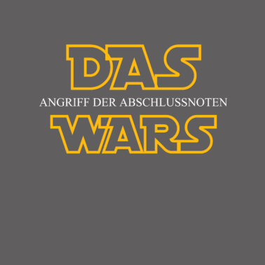 Motiv Das Wars Abschluss Shirt