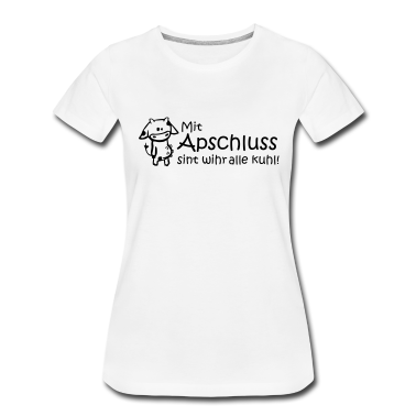 Schulabschluss T-Shirt - Mit Apschluss sint wihr alle kuhl!