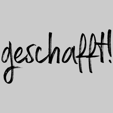 Motiv geschafft Ziel erreicht Geschenkidee Prüfung Abi