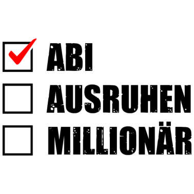Motiv Abiturient Abi Ausruhen Millionär Schulabschluss A