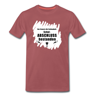 Schulabschluss T-Shirt - Schulabschluss bestanden