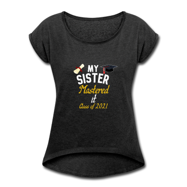 Schulabschluss T-Shirt - Meine Schwester meisterte es Klasse von 2021