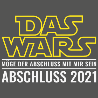 Motiv Abschluss 2021 Das Wars Abschluss mit mir