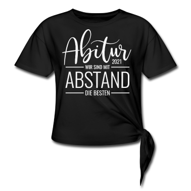 Schulabschluss T-Shirt - Abitur 2021 Wir Sind Mit Abstand Die Besten