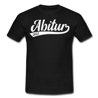 Schulabschluss T-Shirt - Abitur 2021