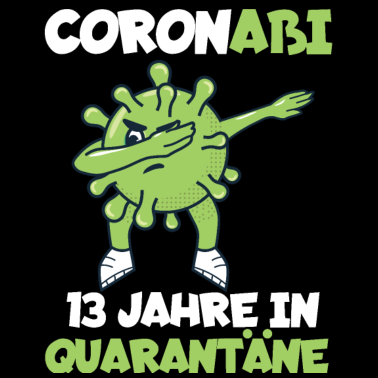 Motiv Coronabi Abitur Spruch Quarantäne