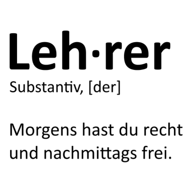 Motiv Lehrer Shirt - Geschenk Schule coole Sprüche