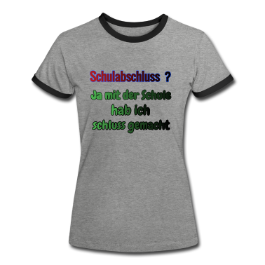 Schulabschluss T-Shirt - Schulabschluss ?