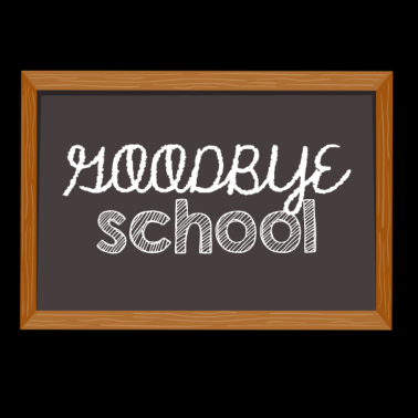 Motiv Abitur / Schulabschluss: Goodbye School