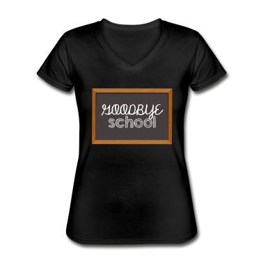 Schulabschluss T-Shirt - Abitur / Schulabschluss: Goodbye School