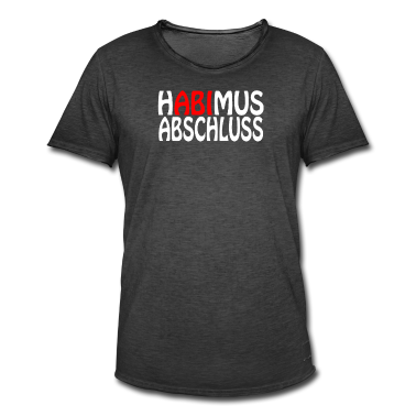 Schulabschluss T-Shirt - Habimus Abschluss Abitur Schulabschluss