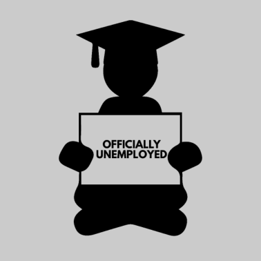 Motiv Abitur / Schulabschluss: Officially Unemployed