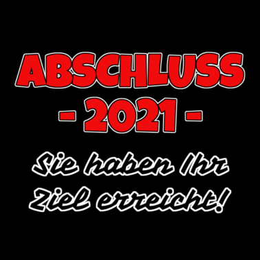 Motiv ABSCHLUSS 2021 - SCHULABSCHLUSS - SCHULABGÄNGER