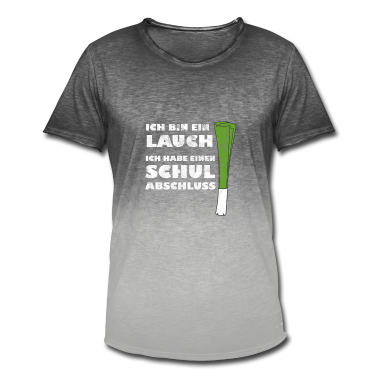 Schulabschluss T-Shirt - Ich bin ein Lauch / Schulabschluß