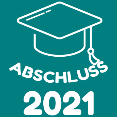 Motiv Abschluss 2021 Schulabschluss Studium Abschluss