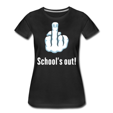 Schulabschluss T-Shirt - School’s Out! (Schulabschluss / Stinkefinger)