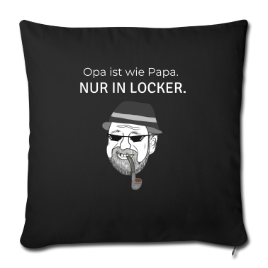Geschenk für Opa Kissenbezug - Lustiger Spruch für Opa!