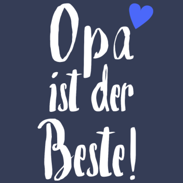Motiv Opa ist der Beste | Bester Opa Geschenk für Opa