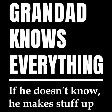 Motiv Opa weiß alles. Opa