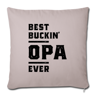 Geschenk für Opa Kissenbezug - Mens bestes Buckin Opa Geschenk aller Zeiten für Vater / Opa