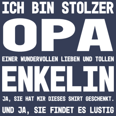 Motiv Opa einer wundervollen Enkelin Geschenk für Opa