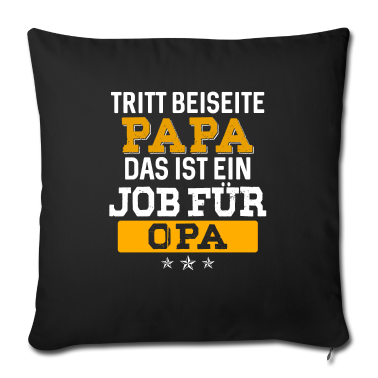 Geschenk für Opa Kissenbezug - Opa Shirt · Großvater · Enkel · Job für Opa