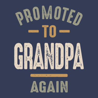 Motiv Wieder zum Opa befördert - Vater und Opa