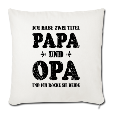 Geschenk für Opa Kissenbezug - Für Papa und Opa