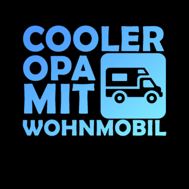 Motiv Cooler Opa Mit Wohnmobil Camping Geschenk für Opa