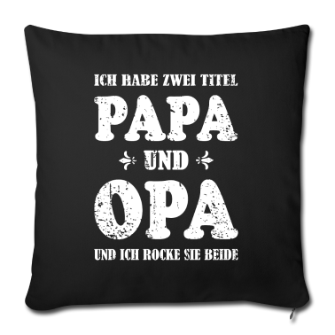Geschenk für Opa Kissenbezug - Für Papa und Opa