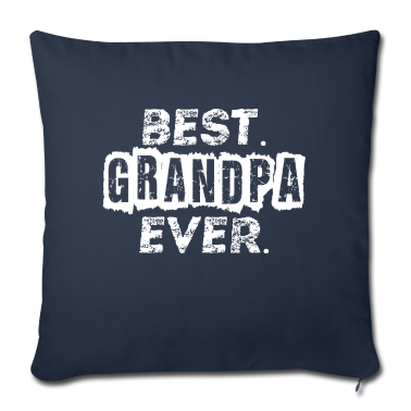 Geschenk für Opa Kissenbezug - best grandpa ever - Geschenk für Opa - Großvater